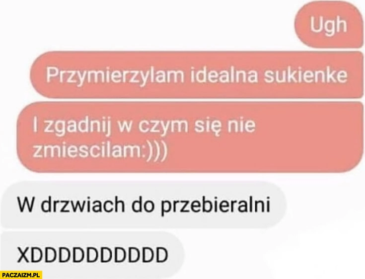 
    Zgadnij w czym się zmieściłam w drzwiach od przebieralni