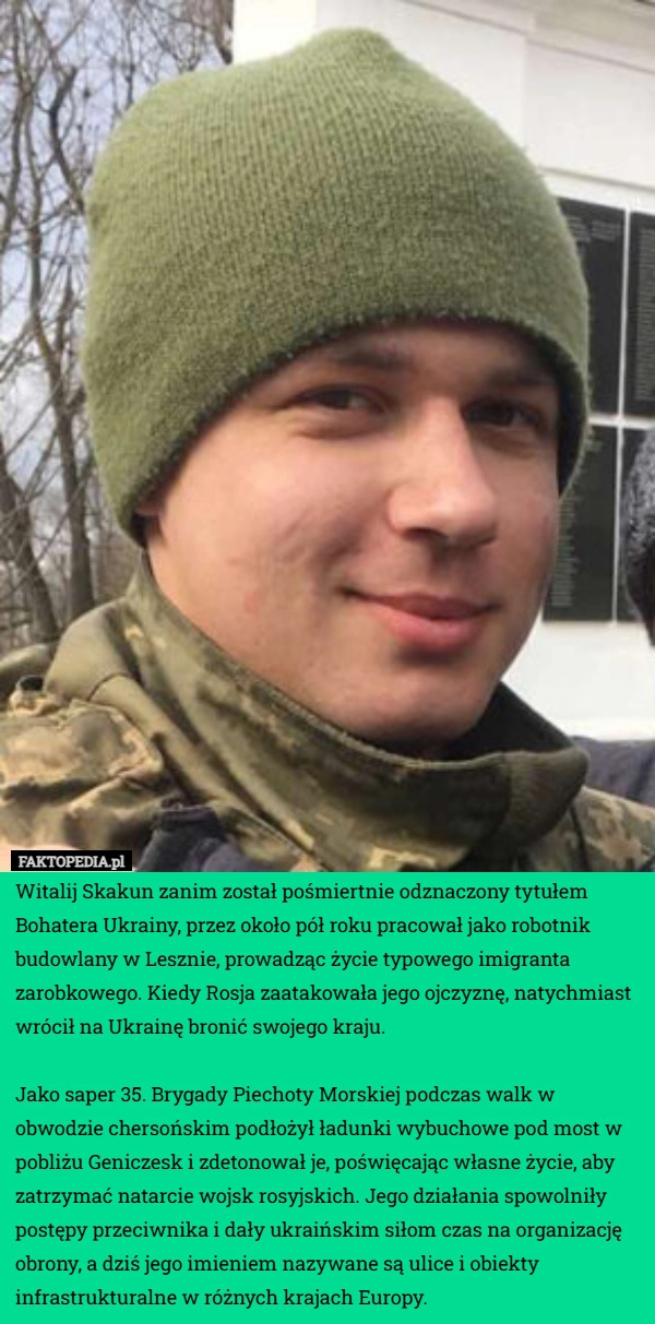 
    Witalij Skakun zanim został pośmiertnie odznaczony tytułem Bohatera Ukrainy,