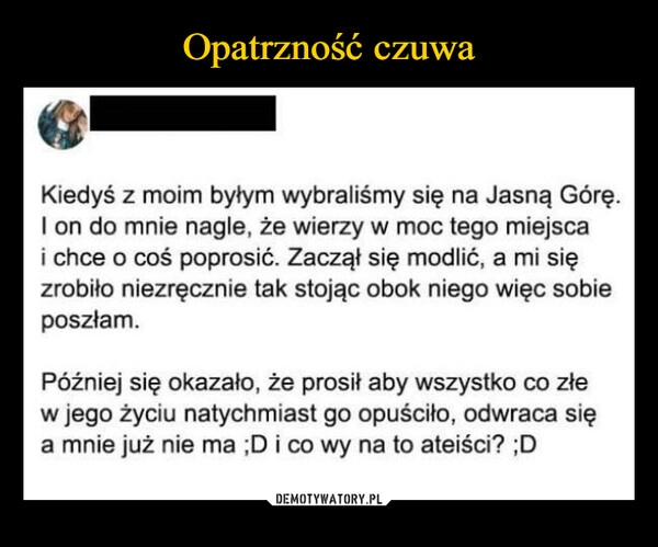 
    Opatrzność czuwa