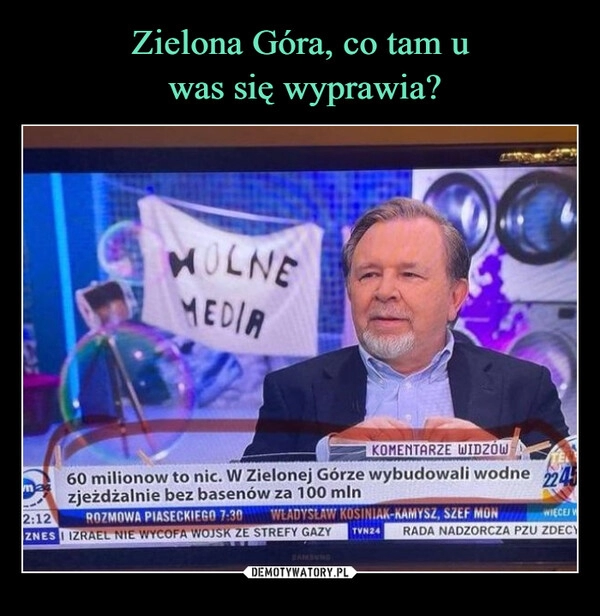 
    Zielona Góra, co tam u
 was się wyprawia?