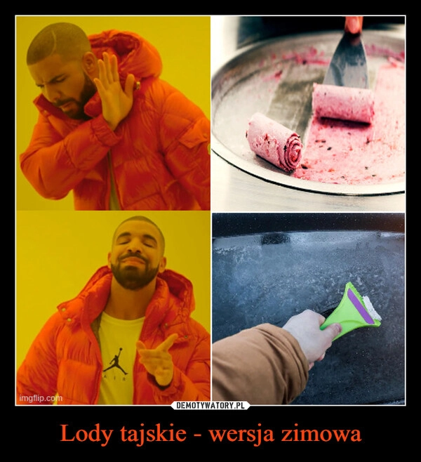 
    Lody tajskie - wersja zimowa