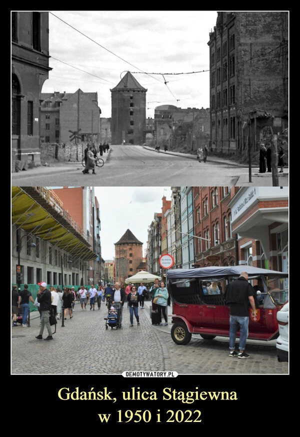 
    Gdańsk, ulica Stągiewna 
w 1950 i 2022