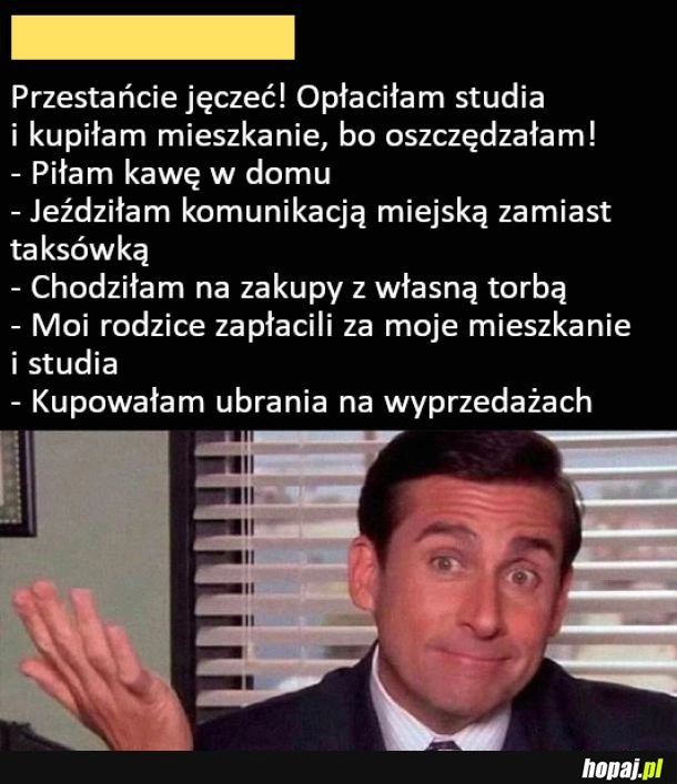 
    Przestańcie jęczeć