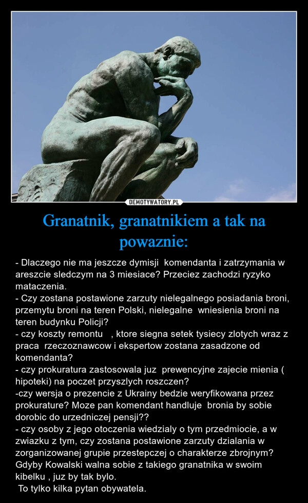 
    
Granatnik, granatnikiem a tak na powaznie: 