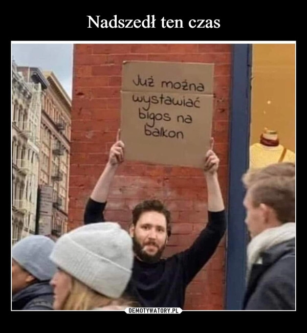 
    
Nadszedł ten czas 