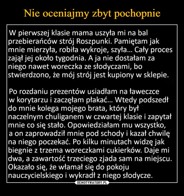 
    Nie oceniajmy zbyt pochopnie