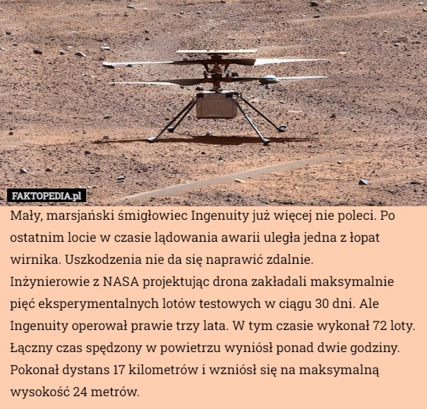 
    Mały, marsjański śmigłowiec Ingenuity już więcej nie poleci. Po ostatnim