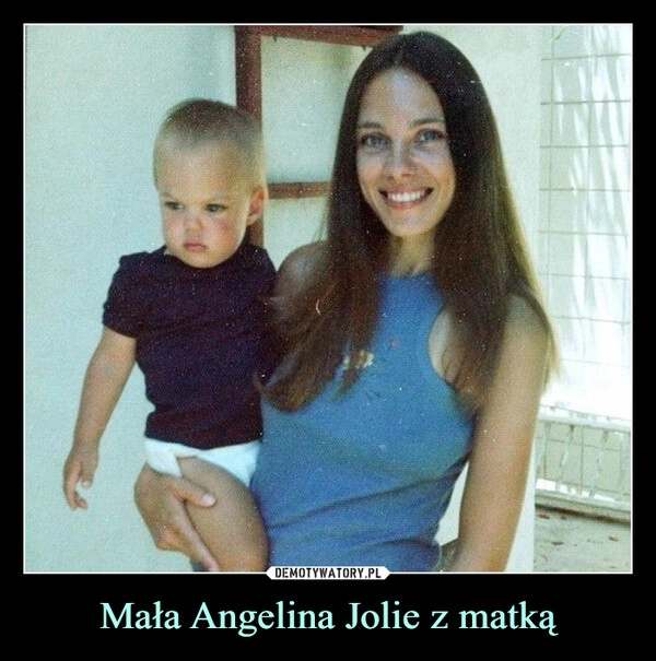 
    
Mała Angelina Jolie z matką 