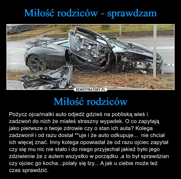 
    Miłość rodziców - sprawdzam Miłość rodziców 