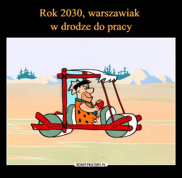 
    Rok 2030, warszawiak 
w drodze do pracy