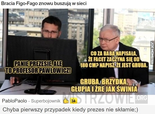 
    Bracia Figo-Fago znowu buszują w sieci