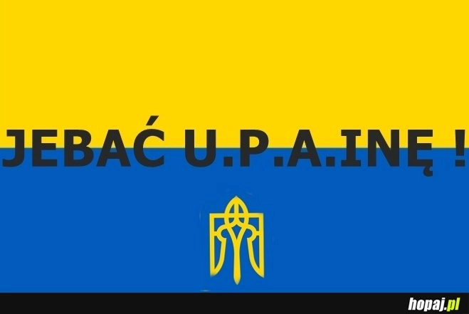 
    FUCK upa !!!