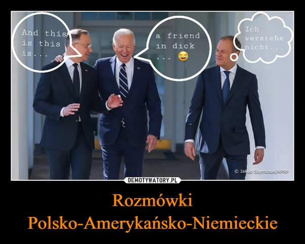 
    Rozmówki Polsko-Amerykańsko-Niemieckie