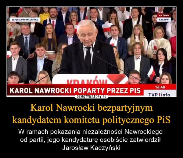 
    Karol Nawrocki bezpartyjnym kandydatem komitetu politycznego PiS