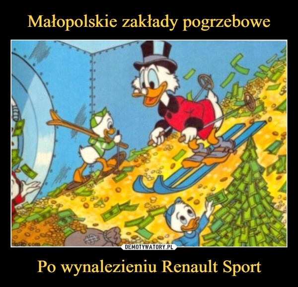 
    Małopolskie zakłady pogrzebowe Po wynalezieniu Renault Sport