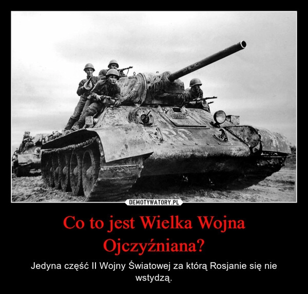 
    Co to jest Wielka Wojna Ojczyźniana?