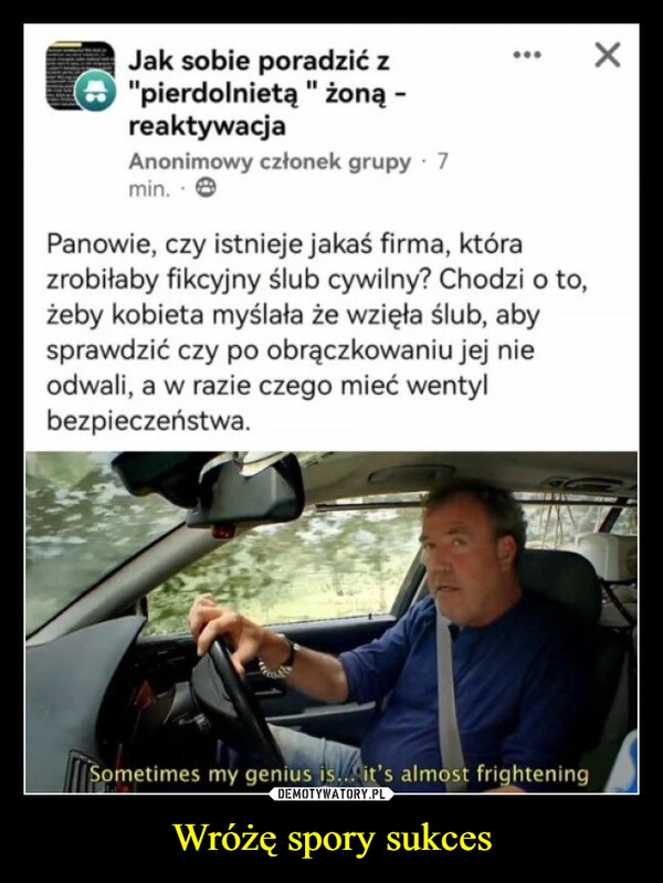 
    Wróżę spory sukces