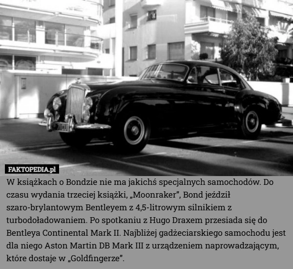 
    W książkach o Bondzie nie ma jakichś specjalnych samochodów. Do czasu wydania