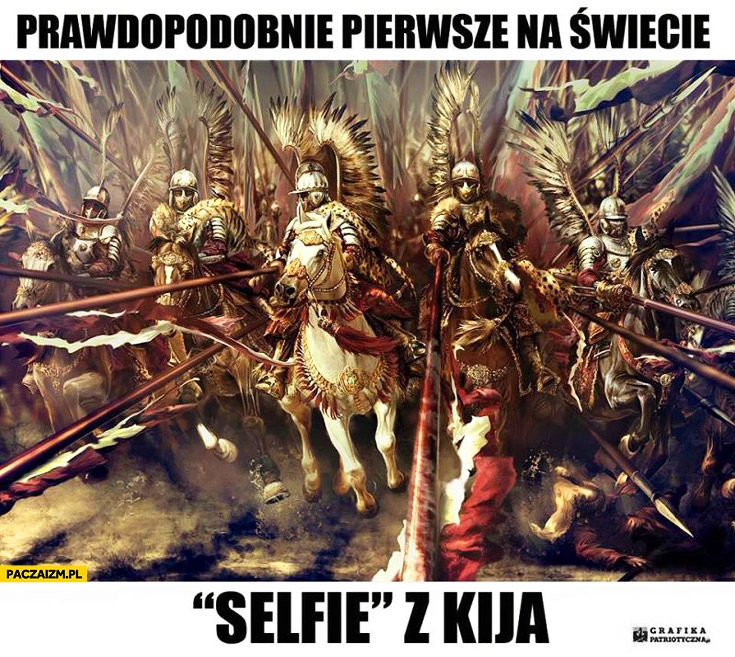 
    Prawdopodobnie pierwsze na świecie selfie z kija husaria