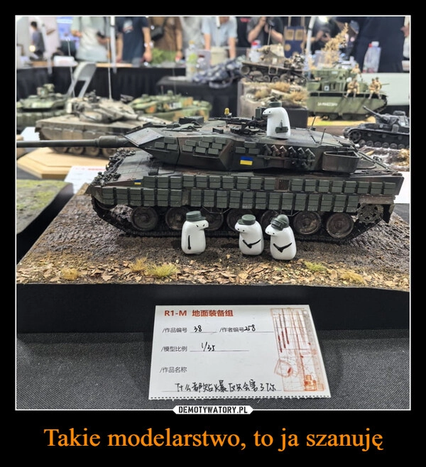 
    Takie modelarstwo, to ja szanuję