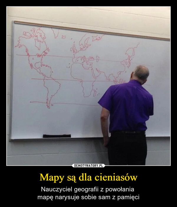 
    Mapy są dla cieniasów