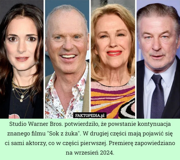 
    Studio Warner Bros. potwierdziło, że powstanie kontynuacja znanego filmu