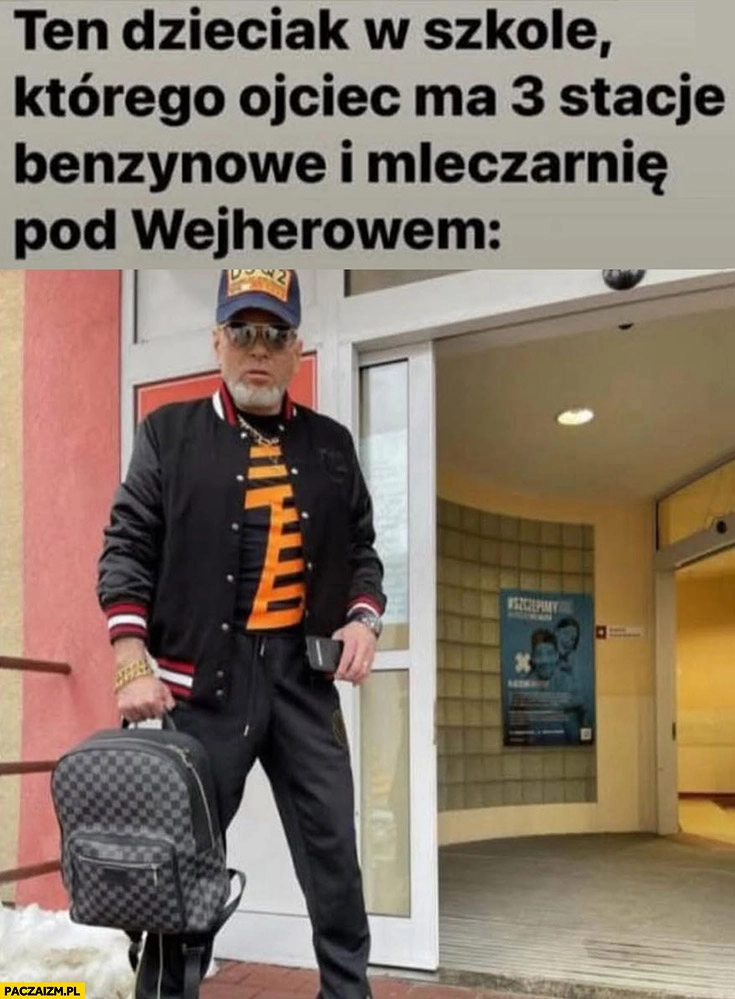 
    Rutkowski ten dzieciak w szkole którego ojciec ma 3 stacje benzynowe i mleczarnię pod Wejherowem