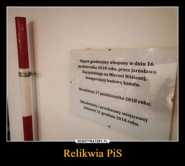 
    Relikwia PiS