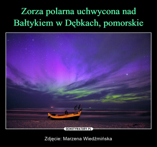 
    Zorza polarna uchwycona nad Bałtykiem w Dębkach, pomorskie