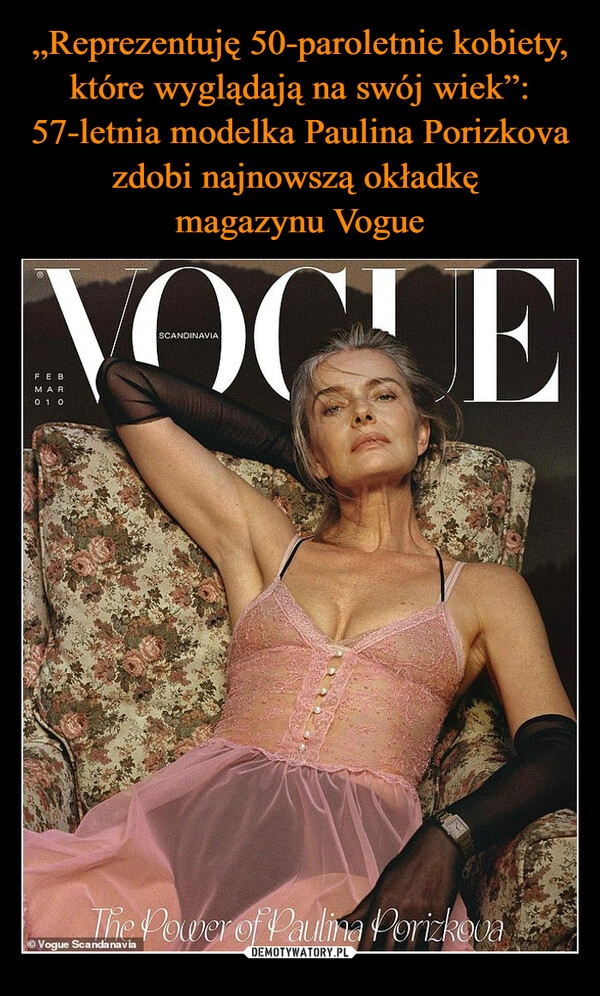 
    „Reprezentuję 50-paroletnie kobiety, które wyglądają na swój wiek”: 57-letnia modelka Paulina Porizkova zdobi najnowszą okładkę 
magazynu Vogue