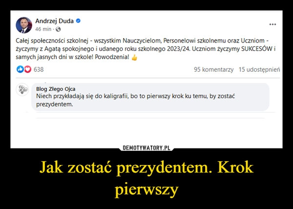 
    Jak zostać prezydentem. Krok pierwszy