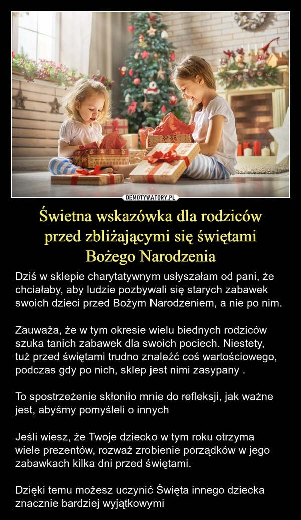 
    Świetna wskazówka dla rodziców
przed zbliżającymi się świętami
Bożego Narodzenia