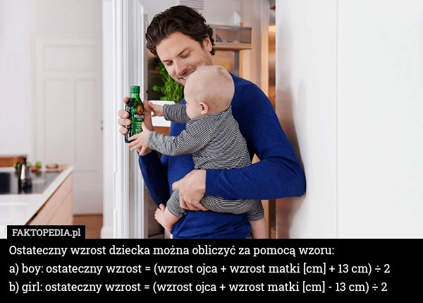 
    Ostateczny wzrost dziecka można obliczyć za pomocą wzoru:a) boy: ostateczny