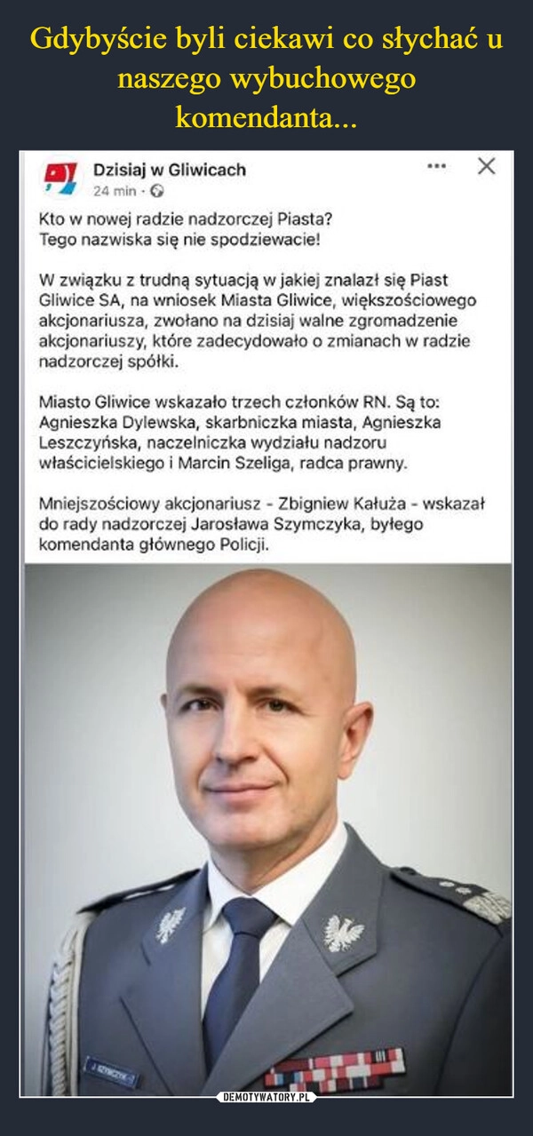 
    Gdybyście byli ciekawi co słychać u naszego wybuchowego komendanta...