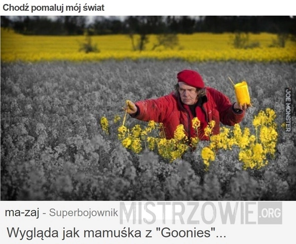 
    Chodź pomaluj mój świat