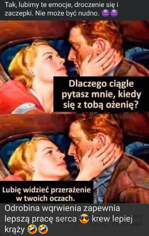 
    Dlaczego ciągle pytasz mnie...