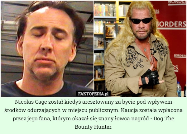 
    Nicolas Cage został kiedyś aresztowany za bycie pod wpływem środków odurzających