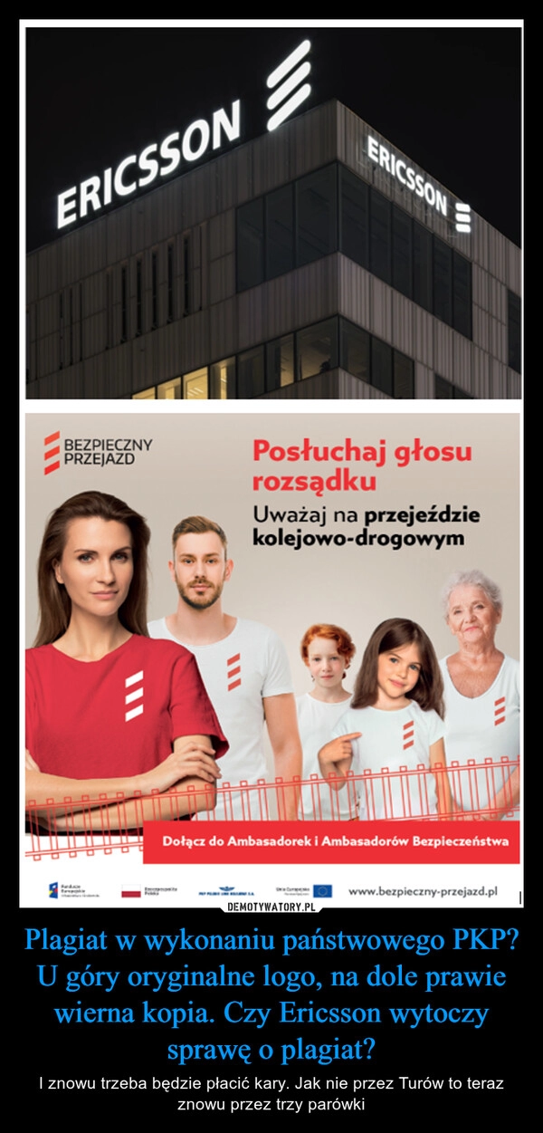 
    Plagiat w wykonaniu państwowego PKP?
U góry oryginalne logo, na dole prawie wierna kopia. Czy Ericsson wytoczy sprawę o plagiat?