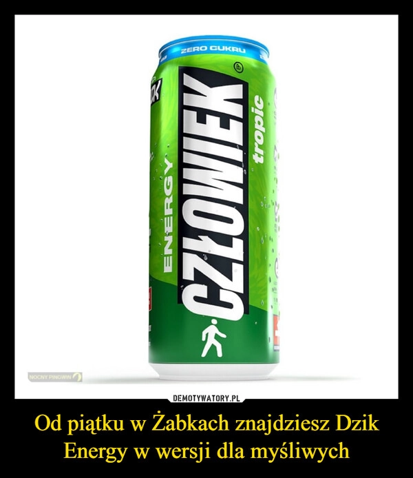 
    Od piątku w Żabkach znajdziesz Dzik Energy w wersji dla myśliwych