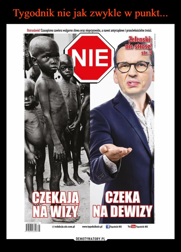 
    Tygodnik nie jak zwykle w punkt...