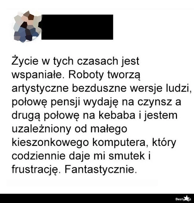 
    Życie we współczesnych czasach 