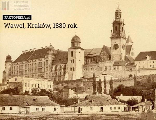 
    Wawel, Kraków, 1880 rok.