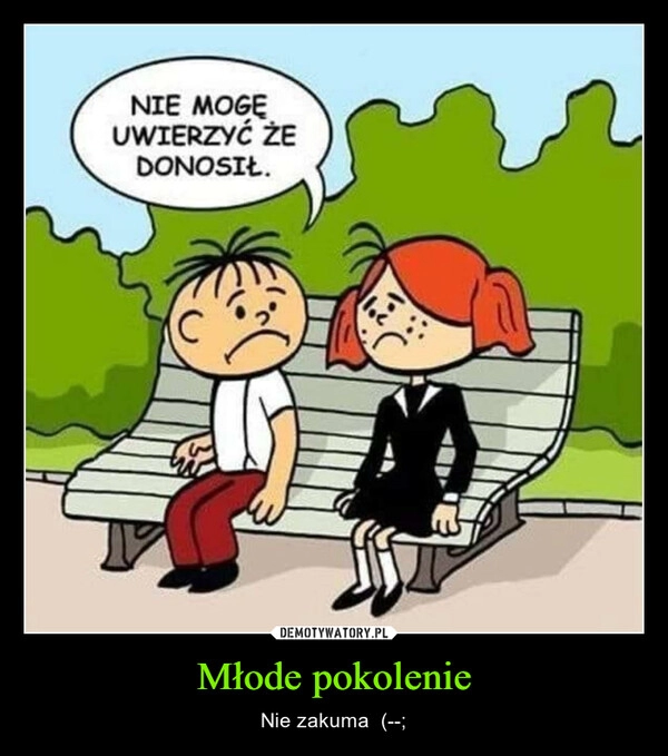 
    Młode pokolenie