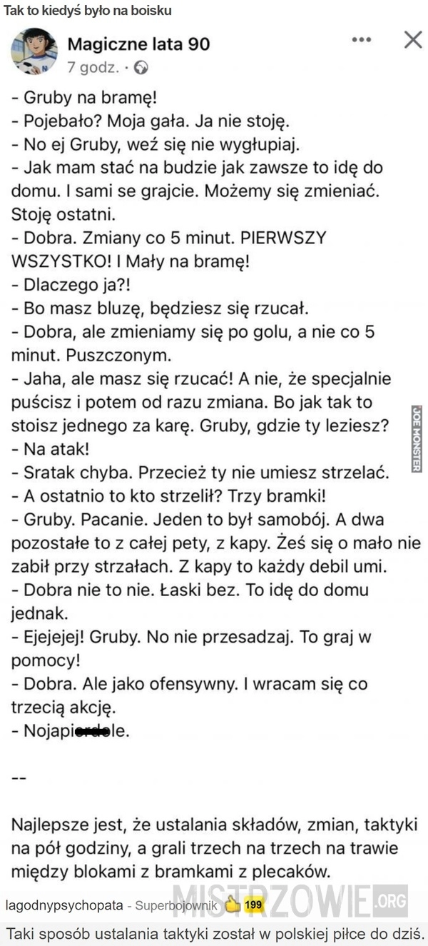 
    Tak to kiedyś było na boisku