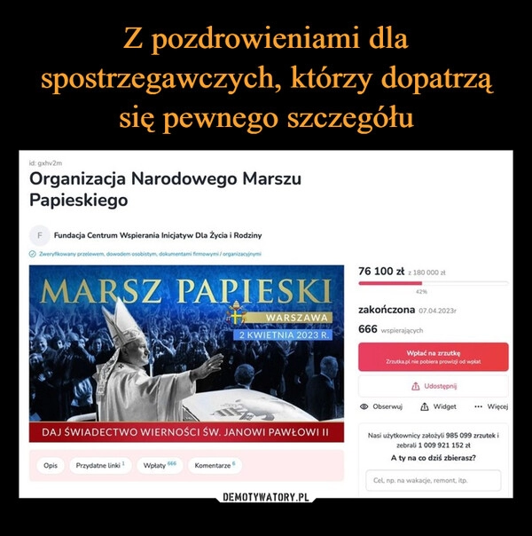 
    Z pozdrowieniami dla spostrzegawczych, którzy dopatrzą się pewnego szczegółu