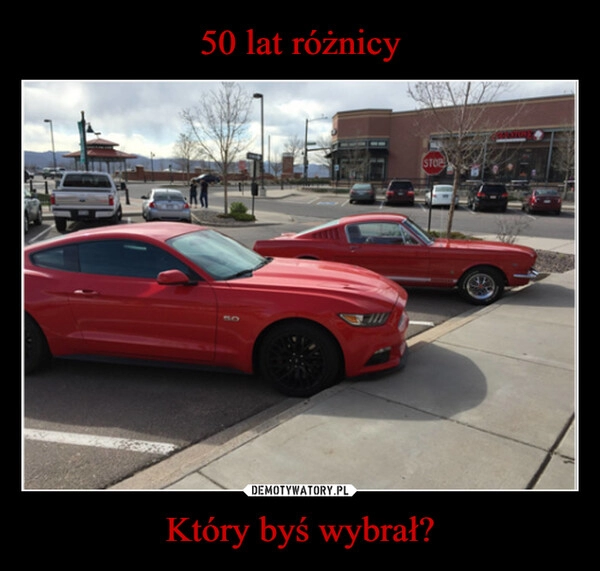 
    50 lat różnicy Który byś wybrał?