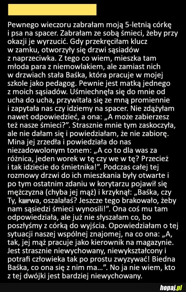 
    Bezczelna sąsiadka