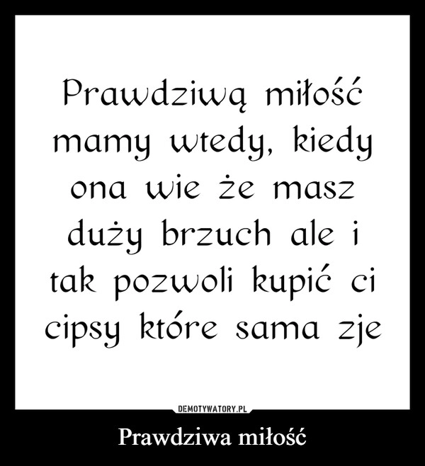 
    Prawdziwa miłość