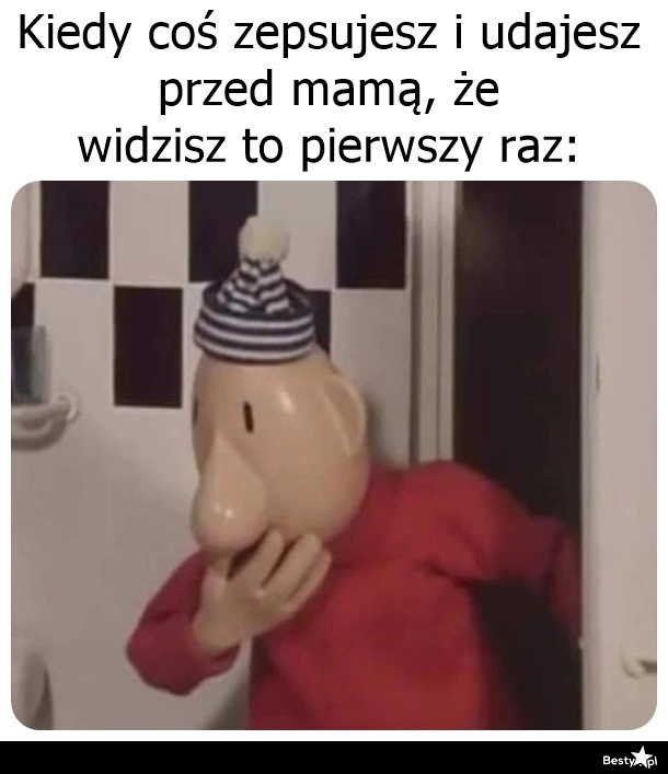 
    O, matko! A co tu się stało? 