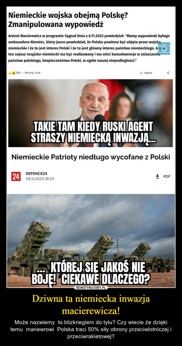 
    Dziwna ta niemiecka inwazja macierewicza!